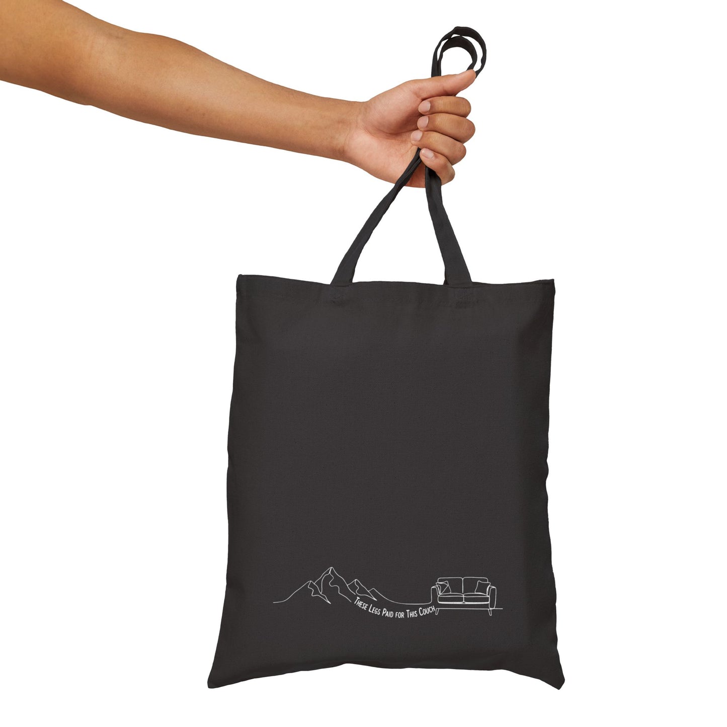 These Legs Paid for This Couch Canvas Tote | Funny Trail Lifestyle Tote | NOFLATMILES