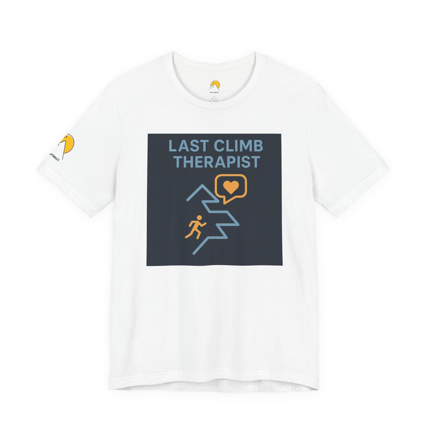 NOFLATMILES “Last Climb Therapist” CREW Tee