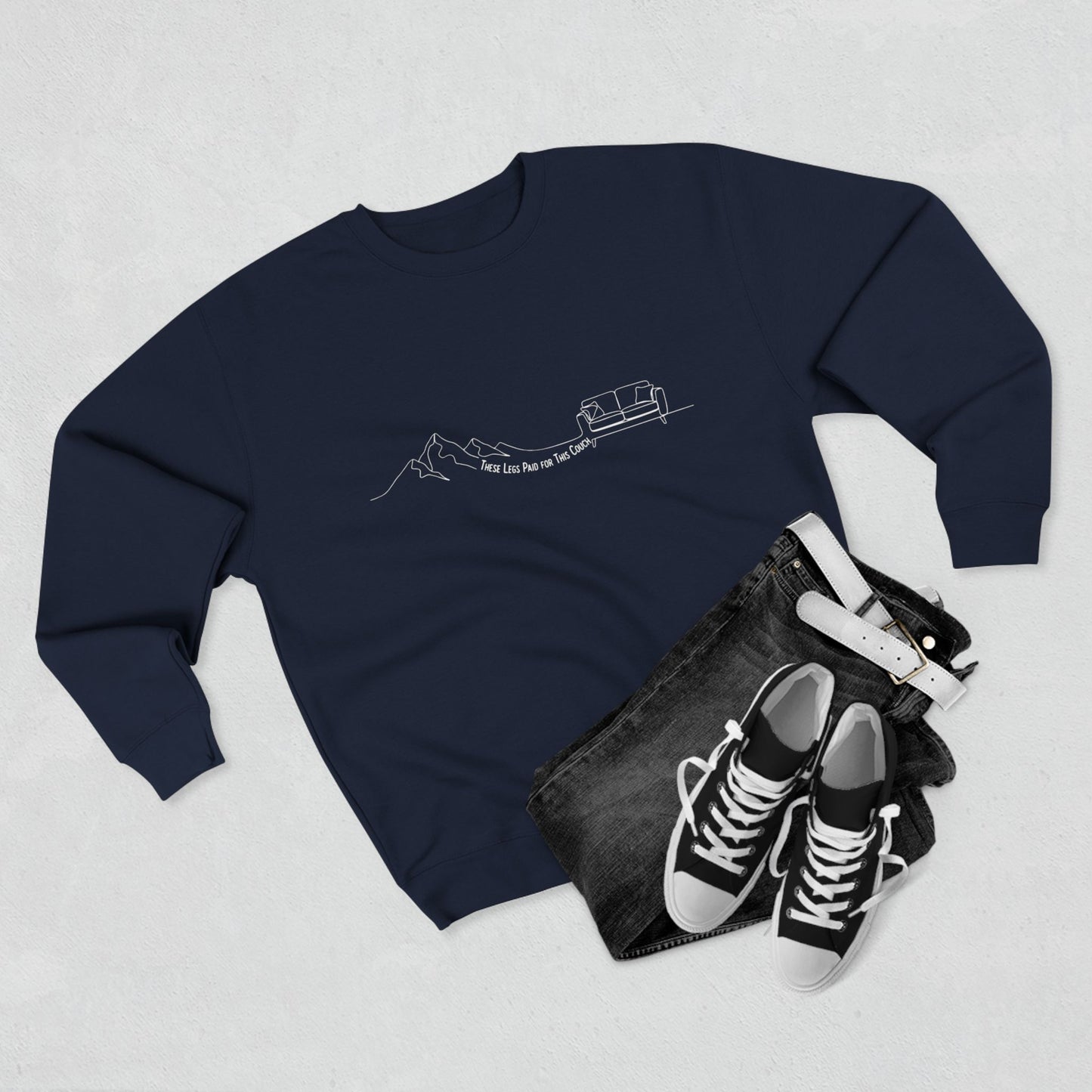 These Legs Paid for This Couch Crewneck | Funny Trail Sweatshirt | NOFLATMILES