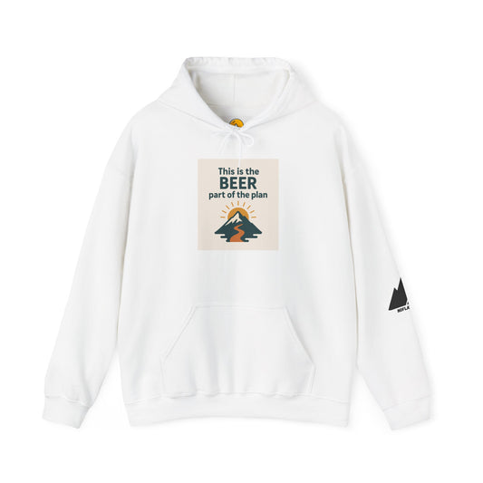 This Is the Beer Part of the Plan – Adventure-Ready Unisex Hoodie