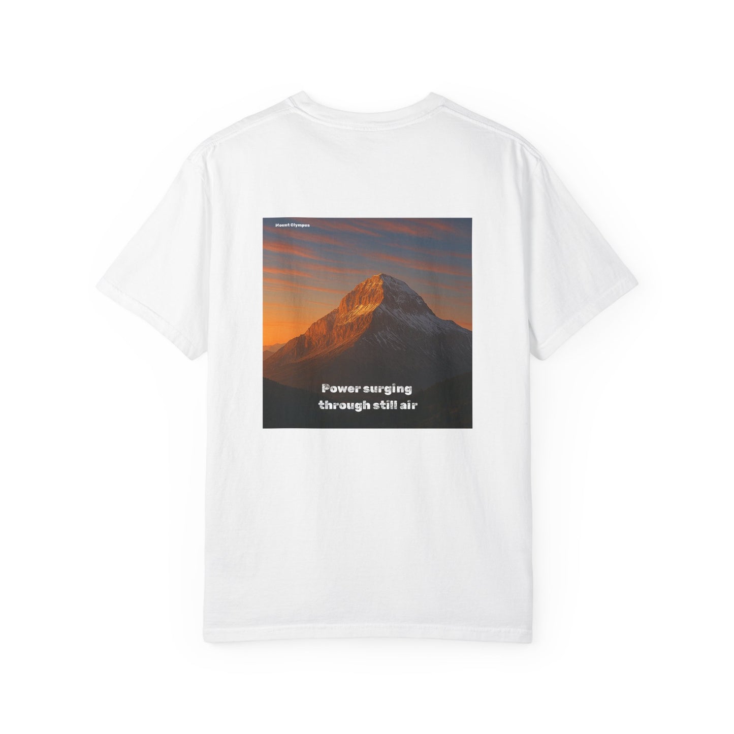 Mountain-Inspired Graphic Tee, Nature Lover Shirt, Motivational Apparel, Gift for Adventurers, Unisex Casual Top, Outdoor Enthusiast Wear