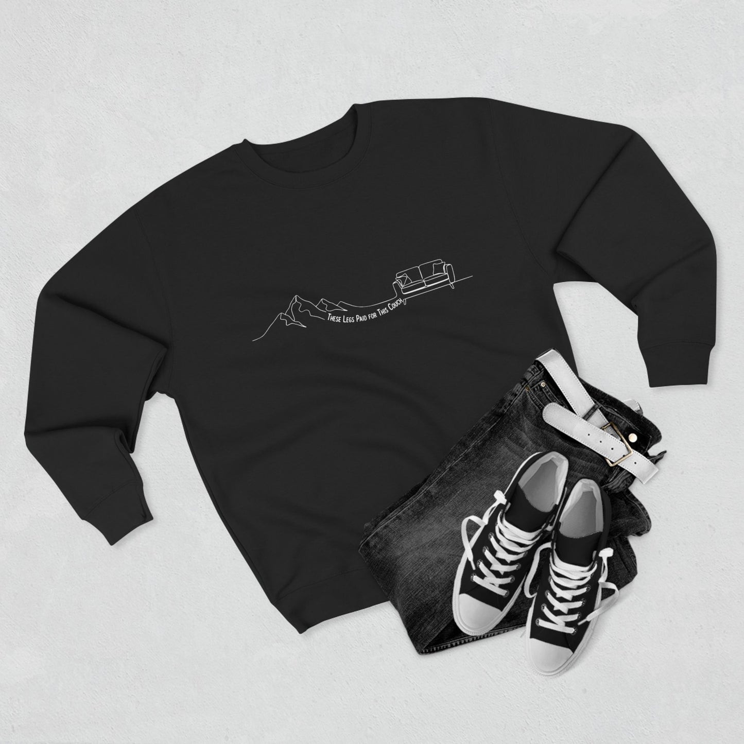 These Legs Paid for This Couch Crewneck | Funny Trail Sweatshirt | NOFLATMILES